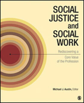 Austin | Social Justice and Social Work | Buch | 978-1-4522-7420-1 | sack.de