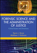 Strom / Hickman |  Forensic Science and the Administration of Justice | Buch |  Sack Fachmedien
