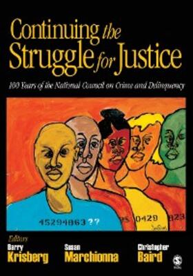 Krisberg / Marchionna / Baird | Continuing the Struggle for Justice | E-Book | sack.de