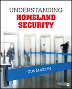 Martin |  Understanding Homeland Security | Buch |  Sack Fachmedien