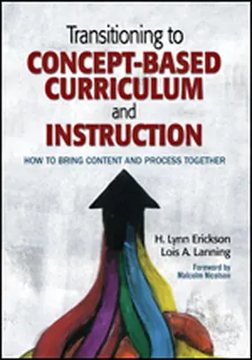 Erickson / Lanning |  Transitioning to Concept-Based Curriculum and Instruction | Buch |  Sack Fachmedien