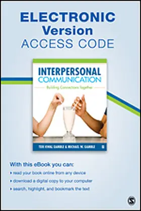 Gamble |  Interpersonal Communication Electronic Version: Building Connections Together | Sonstiges |  Sack Fachmedien