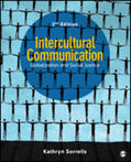 Sorrells |  Intercultural Communication: Globalization and Social Justice | Buch |  Sack Fachmedien