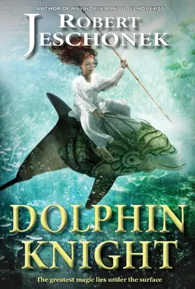 Jeschonek |  Dolphin Knight | eBook | Sack Fachmedien