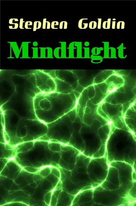 Goldin |  Mindflight (Mindsaga, #1) | eBook | Sack Fachmedien