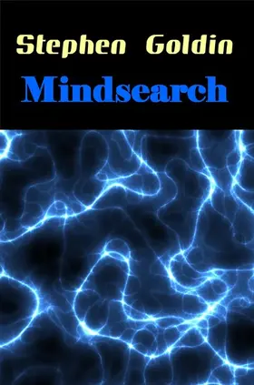 Goldin |  Mindsearch (Mindsaga, #2) | eBook | Sack Fachmedien