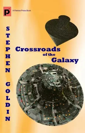 Goldin |  Crossroads of the Galaxy | eBook | Sack Fachmedien