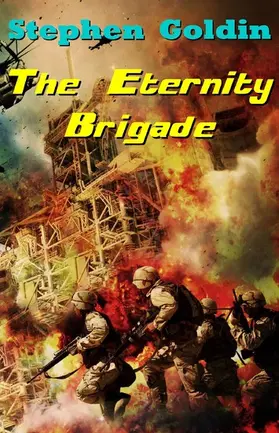 Goldin |  The Eternity Brigade | eBook | Sack Fachmedien