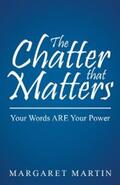 Martin |  The Chatter That Matters | eBook | Sack Fachmedien