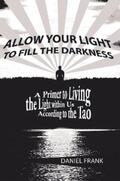 Frank |  Allow Your Light to Fill the Darkness | eBook | Sack Fachmedien
