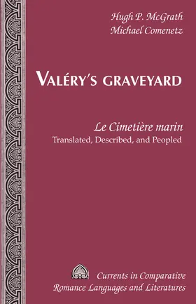 Comenetz / McGrath |  Valéry’s Graveyard | eBook | Sack Fachmedien