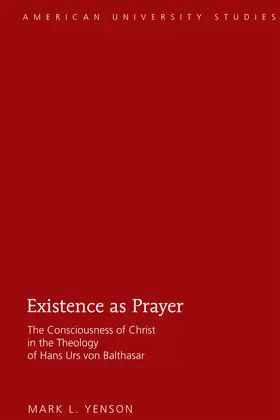 Yenson |  Existence as Prayer | eBook | Sack Fachmedien
