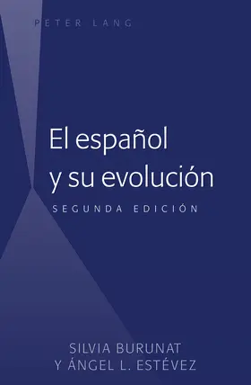 Burunat / Estévez | El español y su evolución | E-Book | sack.de