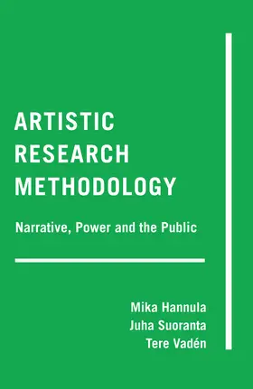 Hannula / Suoranta / Vadén | Artistic Research Methodology | E-Book | sack.de
