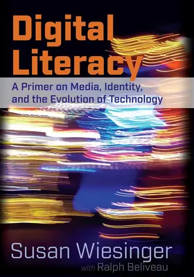 Beliveau / Wiesinger |  Digital Literacy | eBook | Sack Fachmedien