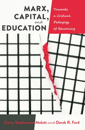 Malott / Ford | Marx, Capital, and Education | E-Book | www.sack.de