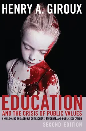 Giroux | Education and the Crisis of Public Values | E-Book | sack.de