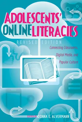 Alvermann |  Adolescents’ Online Literacies | eBook | Sack Fachmedien