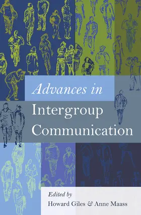 Giles / Maass | Advances in Intergroup Communication | E-Book | sack.de