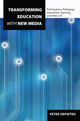 DePietro |  Transforming Education with New Media | eBook | Sack Fachmedien