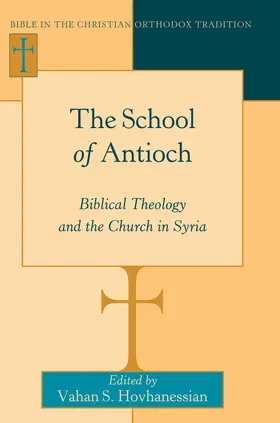 Hovhanessian |  The School of Antioch | eBook | Sack Fachmedien