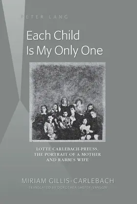 Gillis-Carlebach | Each Child Is My Only One | E-Book | www.sack.de