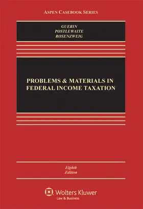 Guerin / Postlewaite |  Problems and Materials in Federal Income Taxation | Buch |  Sack Fachmedien