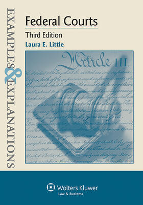 Little | Examples & Explanations for Federal Courts | Buch | 978-1-4548-1555-6 | sack.de