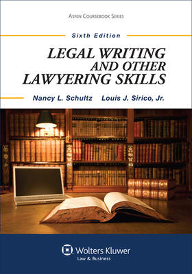 Schultz |  Legal Writing and Other Lawyering Skills | Buch |  Sack Fachmedien