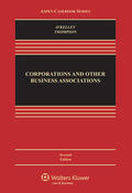 O'Kelley / Kelley / Thompson |  Corporations and Other Business Associations: Cases and Materials | Buch |  Sack Fachmedien