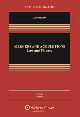 Thompson |  Mergers and Acquisitions: Law and Finance | Buch |  Sack Fachmedien