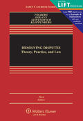 Folberg / Golann / Stipanowich |  Resolving Disputes: Theory, Practice, and Law | Buch |  Sack Fachmedien