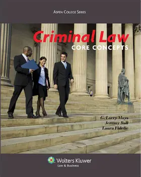 Mays / Ball / Fidelie |  Criminal Law: Core Concepts | Buch |  Sack Fachmedien