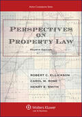 Ellickson / Rose / Smith |  Perspectives on Property Law | Buch |  Sack Fachmedien