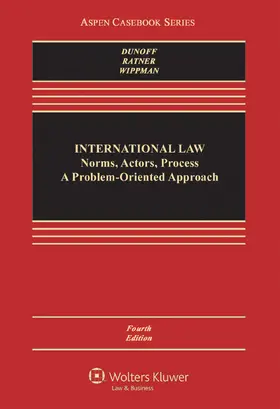 Dunoff / Ratner / Wippman |  International Law: Norms, Actors, Process | Buch |  Sack Fachmedien