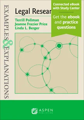 Pollman / Price / Berger | Examples & Explanations for Legal Research | Buch | 978-1-4548-6789-0 | sack.de