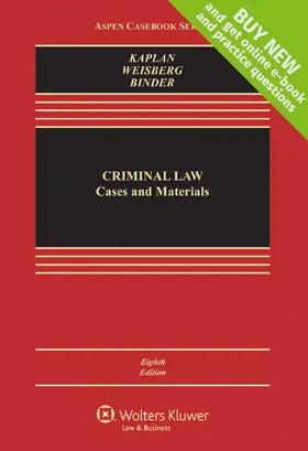Kaplan / Weisberg / Binder |  Criminal Law: Cases and Materials | Buch |  Sack Fachmedien