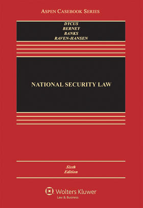 Dycus / Berney / Banks | National Security Law | Buch | 978-1-4548-6832-3 | sack.de