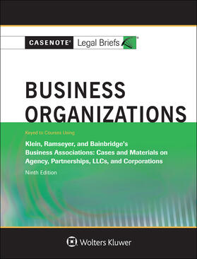 Briefs | Casenote Legal Briefs for Business Organizations, Keyed to Klein, Ramseyer, and Bainbridge | Buch | 978-1-4548-7318-1 | sack.de