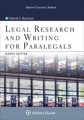 Bouchoux |  Legal Research and Writing for Paralegals | Buch |  Sack Fachmedien