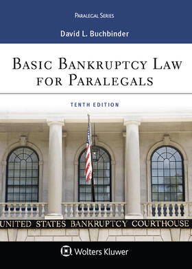 Buchbinder | Basic Bankruptcy Law for Paralegals | Buch | 978-1-4548-7340-2 | sack.de