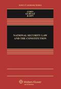 Corn / Gurule / Kahn |  National Security Law and the Constitution | Buch |  Sack Fachmedien