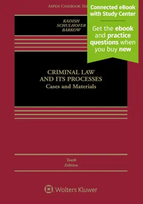 Kadish / Schulhofer / Barkow |  Criminal Law and Its Processes: Cases and Materials | Buch |  Sack Fachmedien