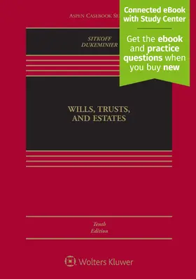 Sitkoff / Dukeminier |  Wills Trusts & Estates, Tenth Edition | Buch |  Sack Fachmedien