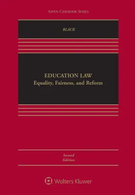 Black / Garda Jr / Taylor |  Education Law: Equality, Fairness, and Reform | Buch |  Sack Fachmedien