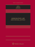 Hing / Chacon / Johnson |  Immigration Law and Social Justice | Buch |  Sack Fachmedien