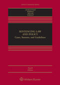 Demleitner / Berman / Miller |  Sentencing Law and Policy: Cases, Statutes, and Guidelines | Buch |  Sack Fachmedien