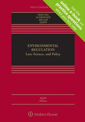 Percival / Schroeder / Miller | Environmental Regulation: Law, Science, and Policy | Buch | 978-1-4548-8211-4 | www.sack.de