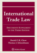Chow / Schoenbaum |  INTL TRADE LAW 3/E | Buch |  Sack Fachmedien
