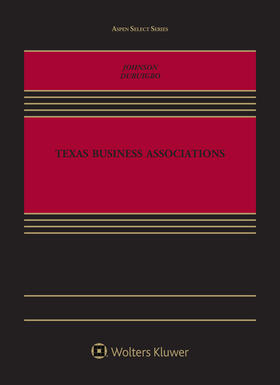 Johnson / Duruigbo | Texas Business Associations | Buch | 978-1-4548-8339-5 | sack.de